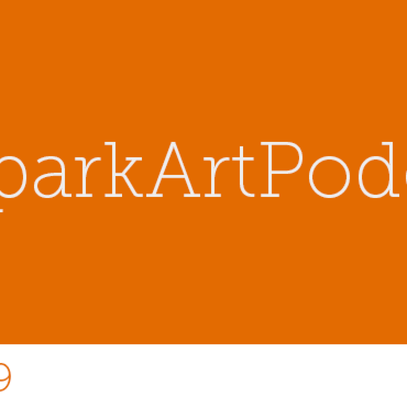 69 - @SparkArtPodcast - podcast episode cover