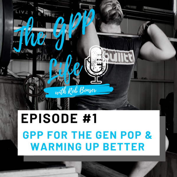 001 - GPP For The General Population & Warming Up Better artwork