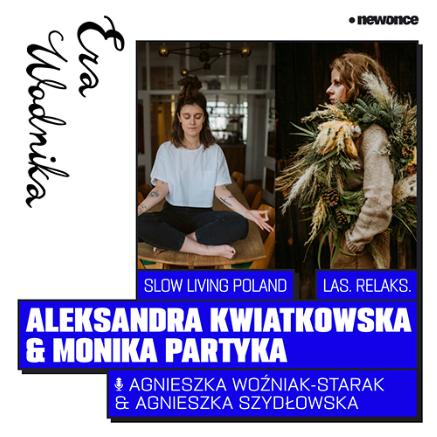 Era Wodnika [Agnieszka Szydłowska & Agnieszka Woźniak-Starak]