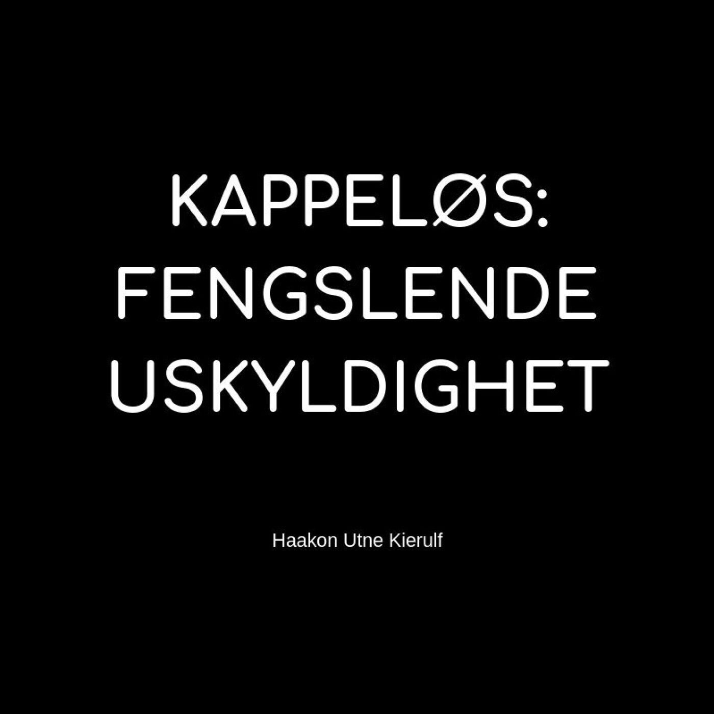 Fengslende uskyldighet