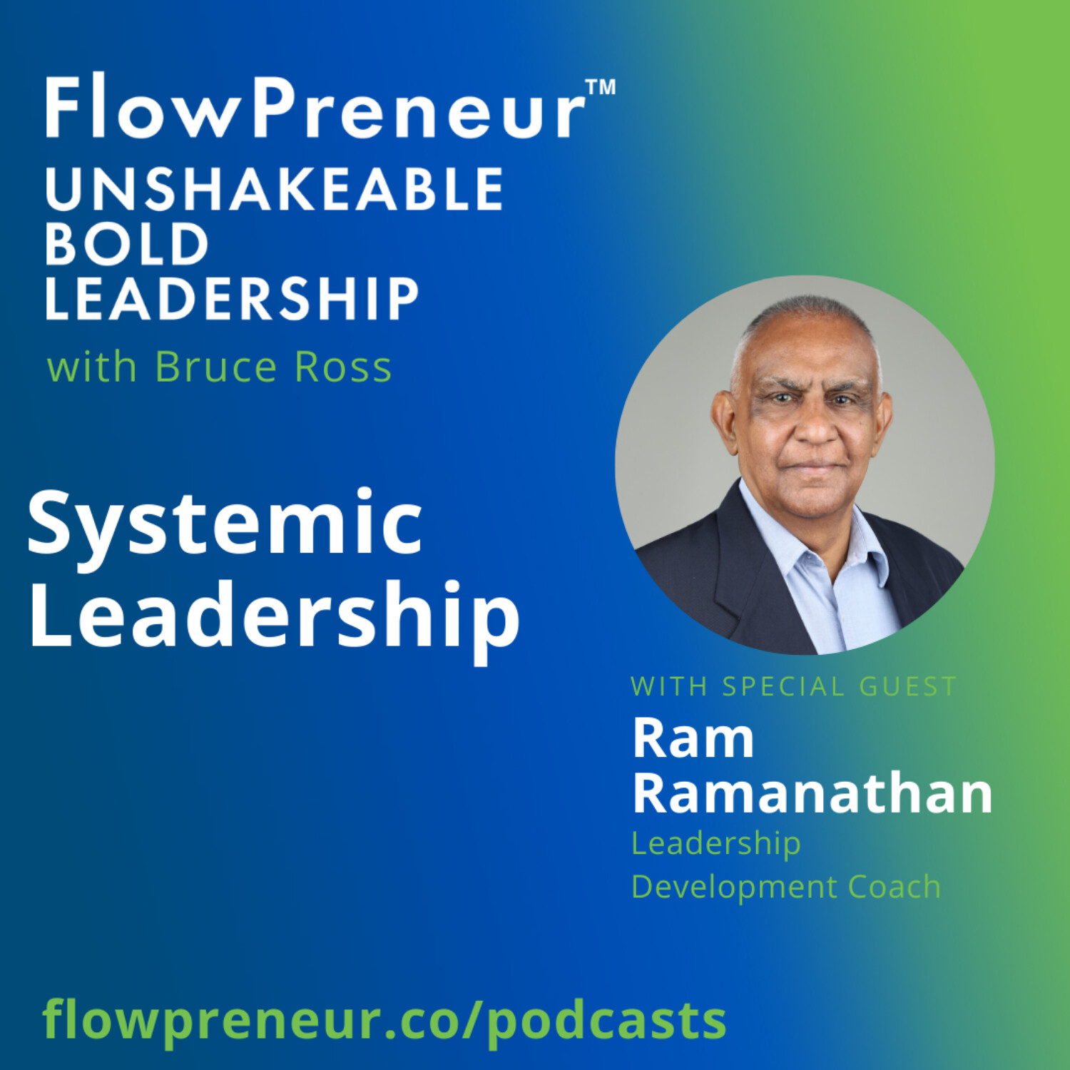 FlowPreneur™ Unshakeable Leadership
