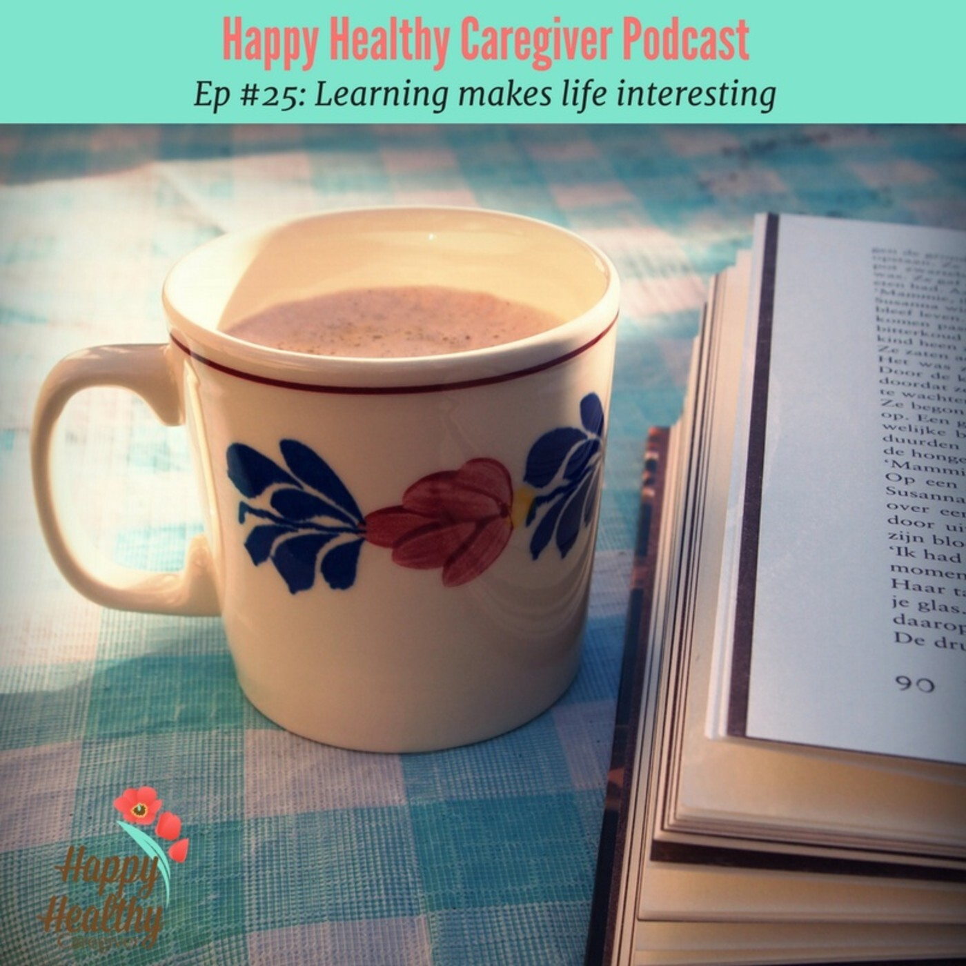 Learning makes life interesting