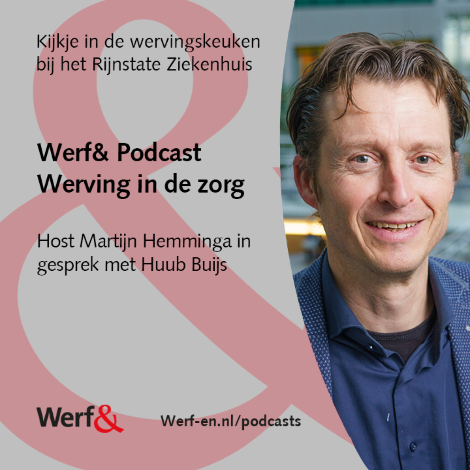 Werf& Podcast Werving in de Zorg