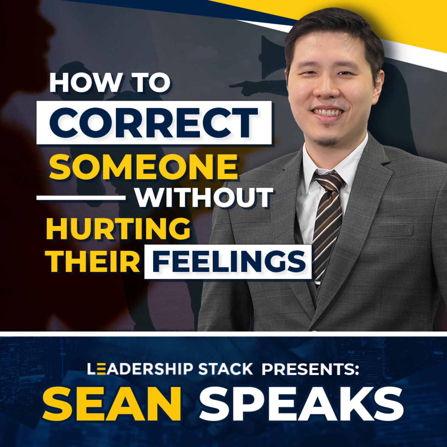 How to Correct Someone Without Hurting Their Feelings | Sean Speaks episode artwork