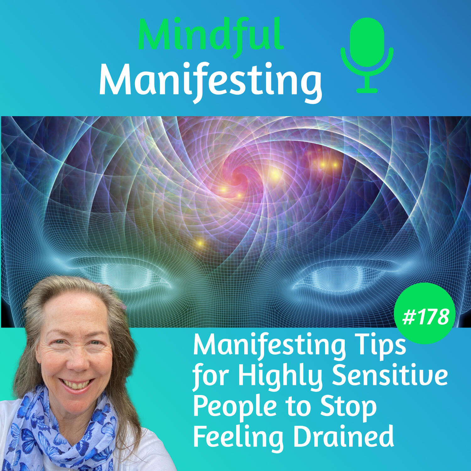 178: Manifesting Tips for Highly Sensitive People to Stop Feeling Drained
