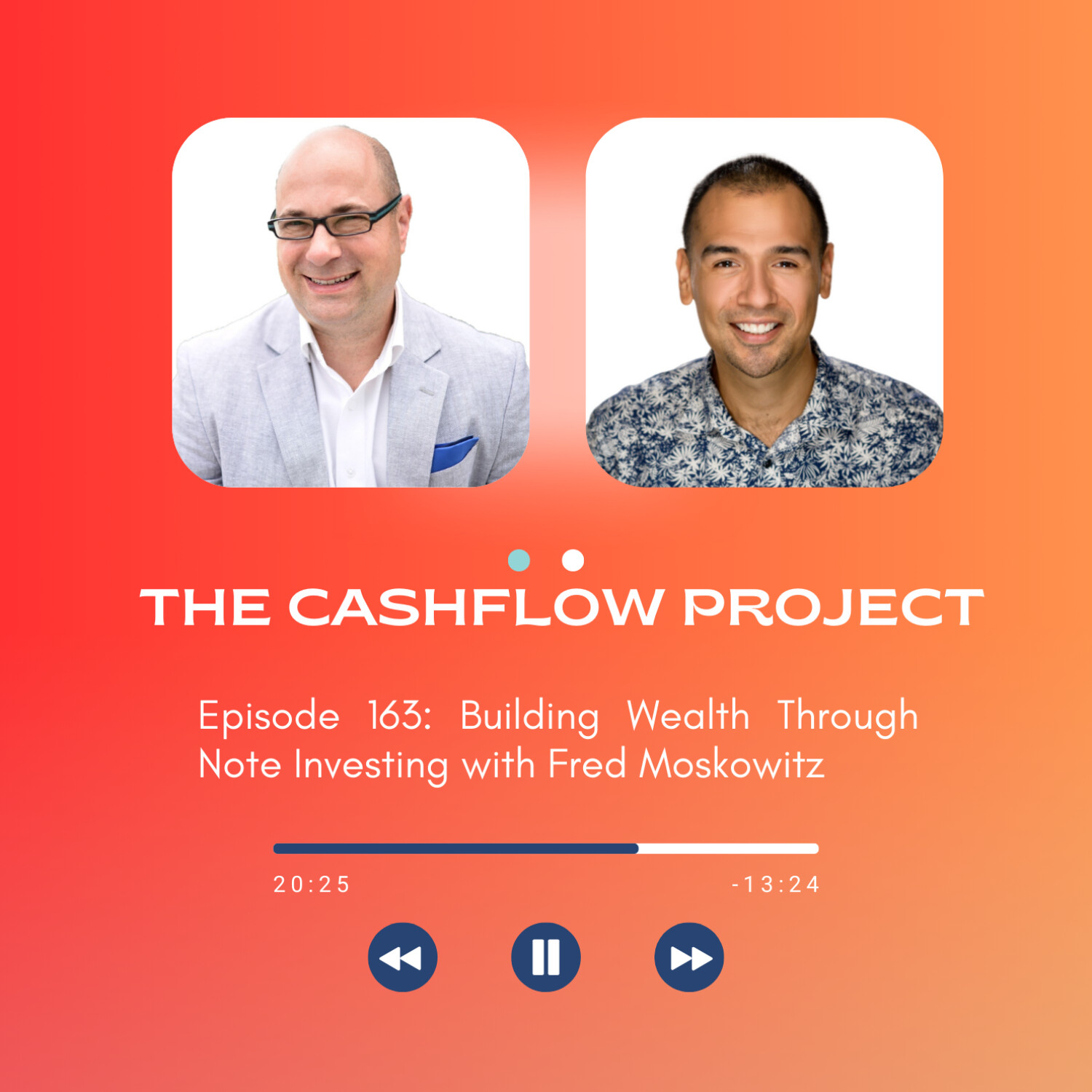 Building Wealth Through Note Investing with Fred Moskowitz