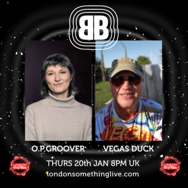 B BEATS ~ O.P.Groover ~ with guest Vegas Duck [peak techno]  artwork