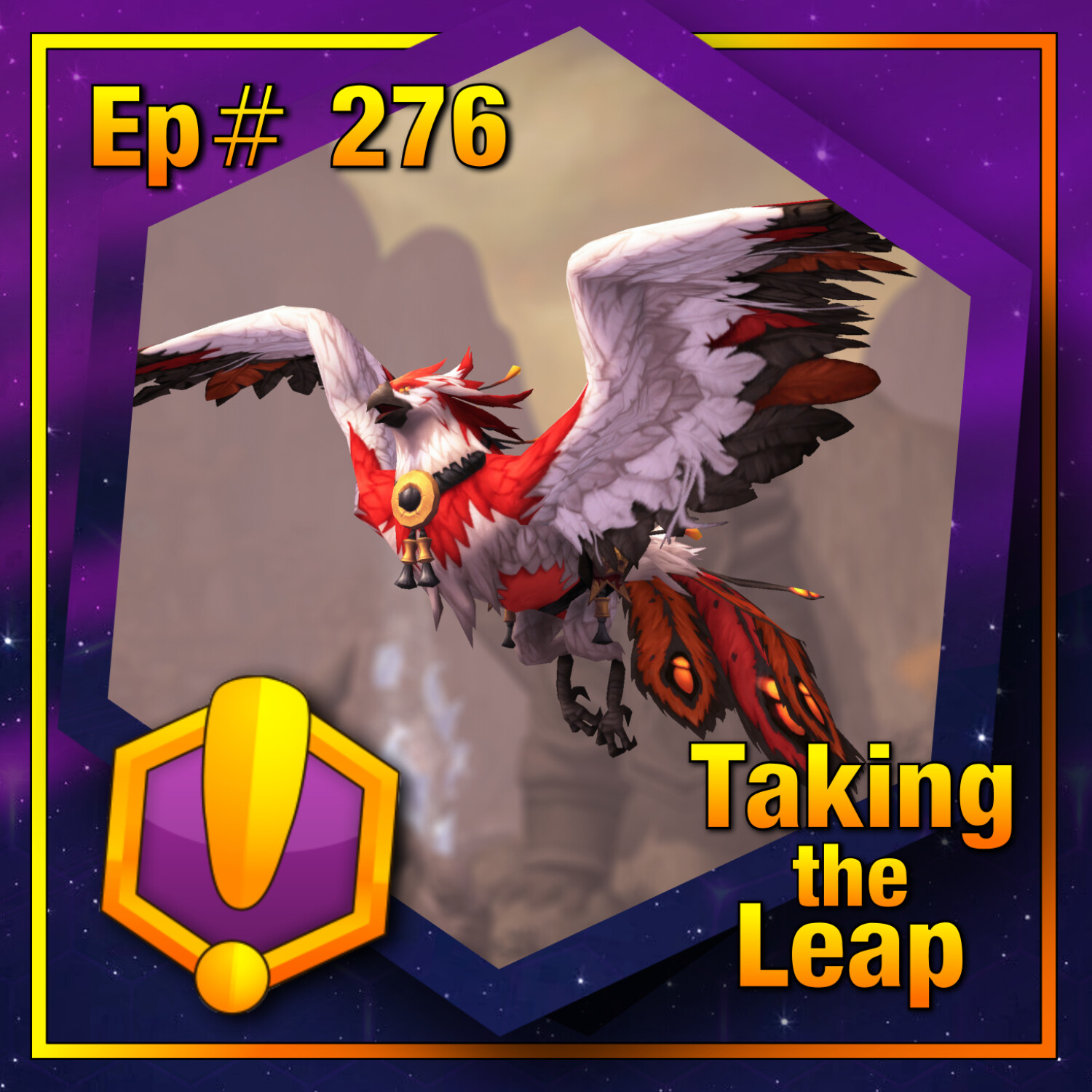 #276 - For Azeroth!: “Taking the Leap”