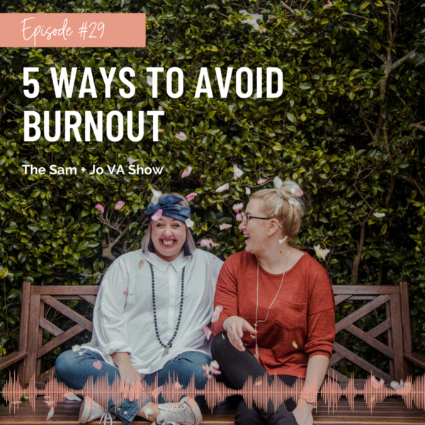 #29 5 Ways To Avoid Burnout artwork