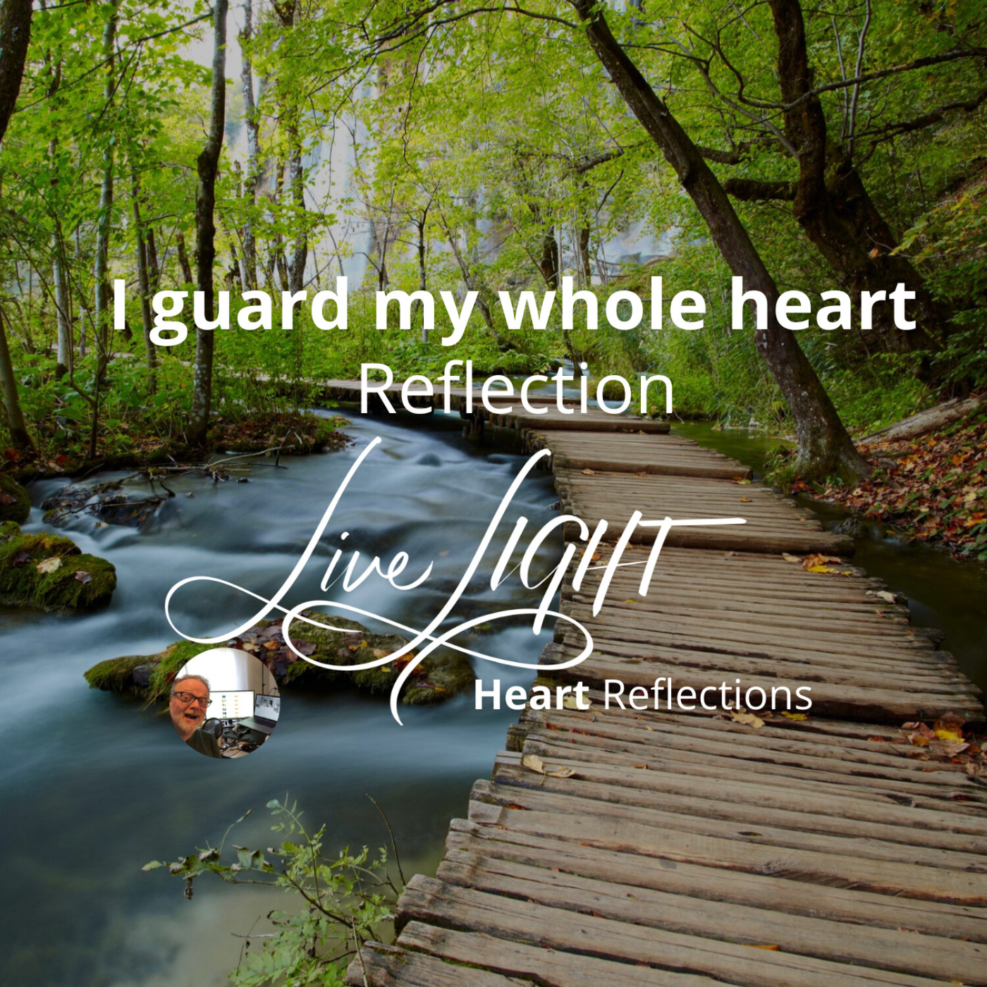 I guard my whole heart Reflection