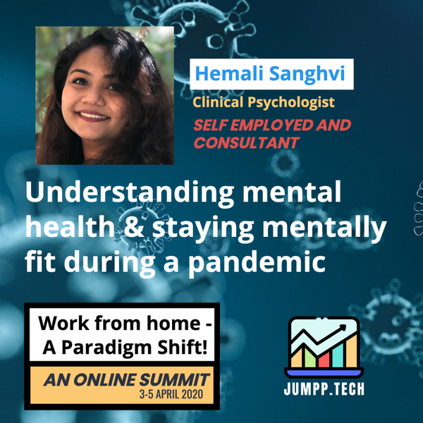 Understanding mental health & staying mentally fit during a pandemic artwork