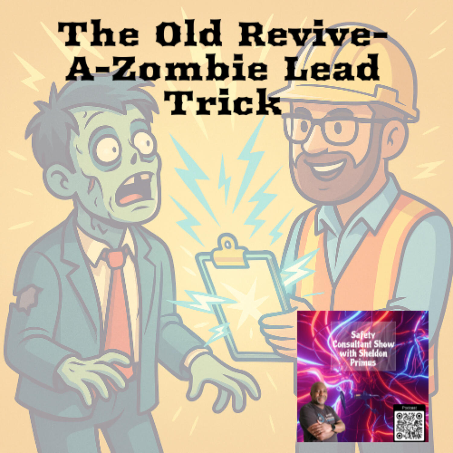 Reviving Cold Leads: The Safety Consultant Trick You Should’ve Been Using Yesterday
