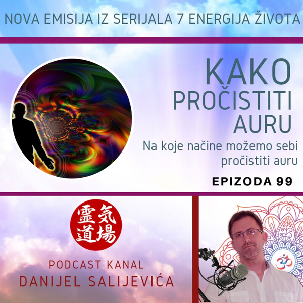 Čišćenje aure - DanCast 99 artwork