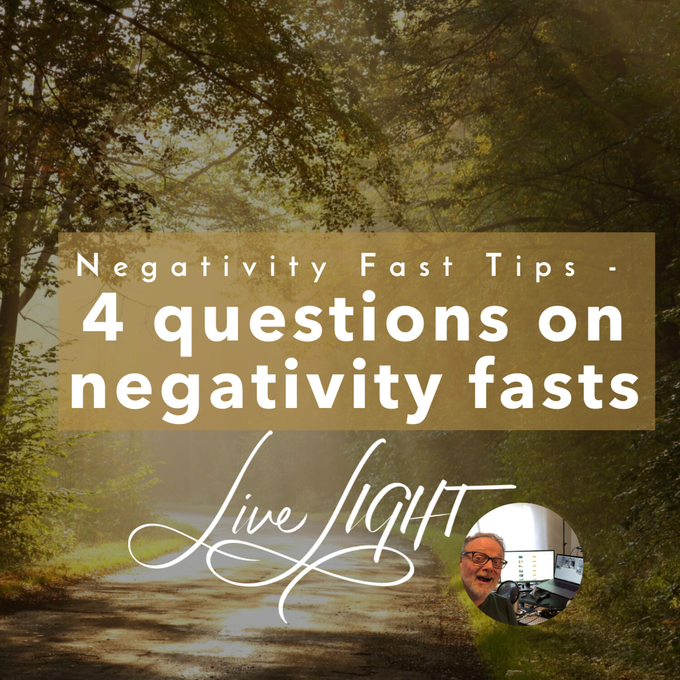 Negativity Fast Tips - 4 questions on negativity fasts
