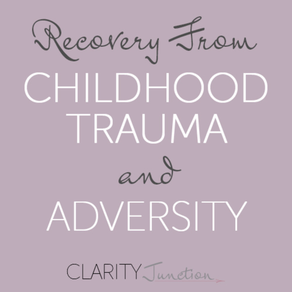 0049 - Recovery From Childhood Trauma and Adversity artwork