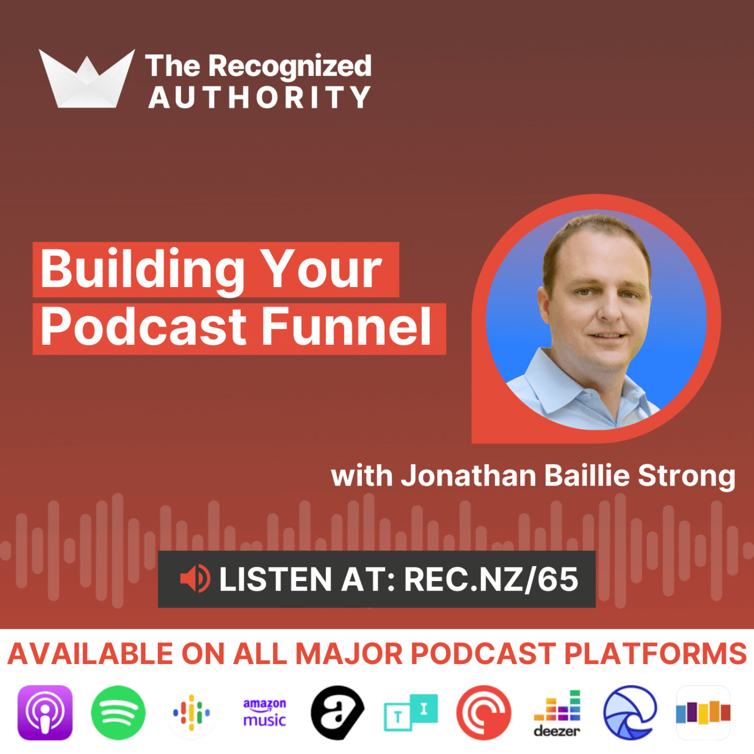 Building Your Podcast Funnel with Jonathan Baillie Strong episode artwork