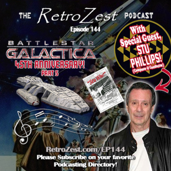 Composer Stu Phillips ("Knight Rider" , "Buck Rogers" , "Battlestar: Galactica" , "The Fall Guy" & more TV themes joins host Curtis Lanclos! artwork