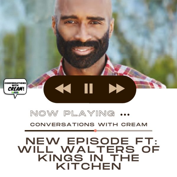 Kings in the Kitchen with Will Walters artwork