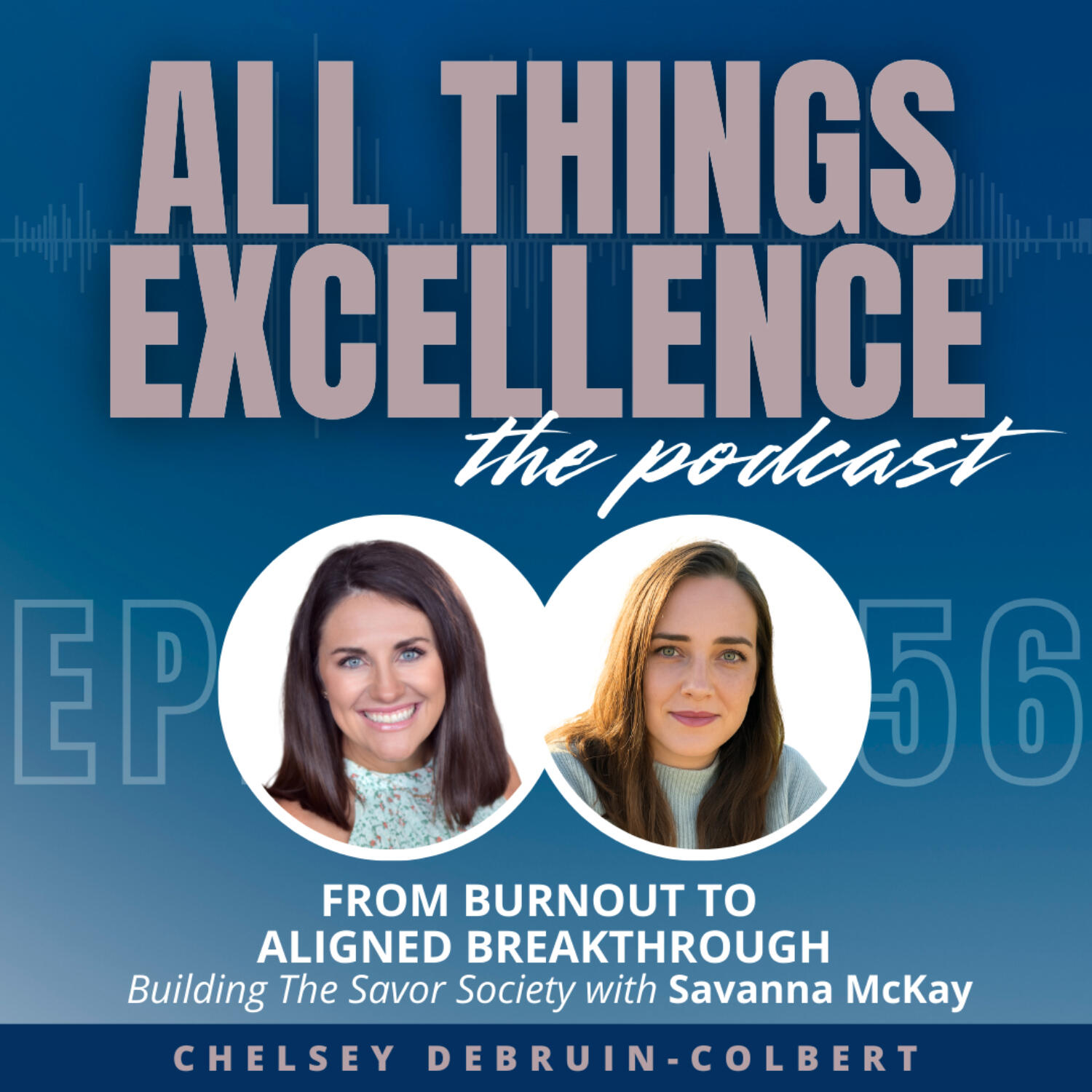 All Things Excellence