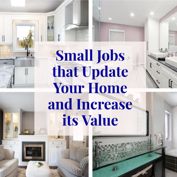 Small Jobs That Update Your Home and Increase Its Value artwork