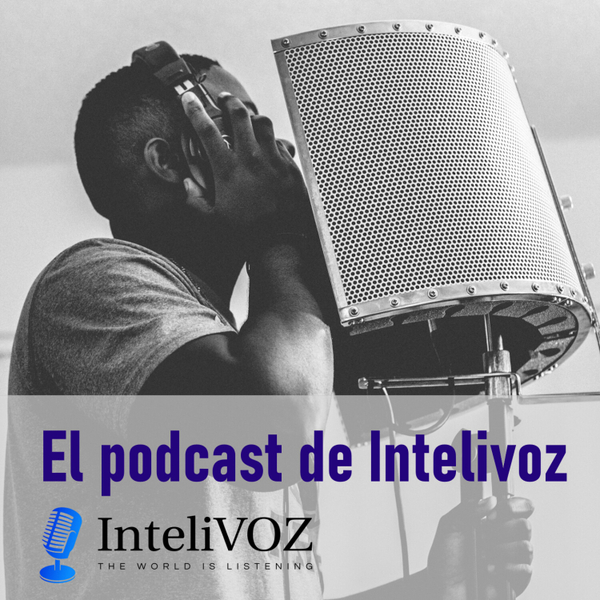 El podcast de Intelivoz artwork