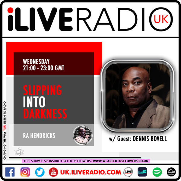 Slipping Into Darkness Ep. #19 w/ Ra Hendricks & guest: Dennis Bovell | 02.09.2020 artwork