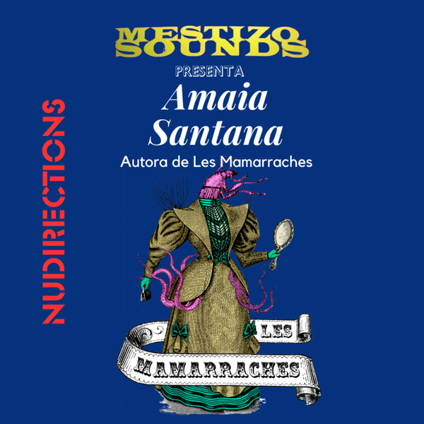 Mestizo Sounds Present les Mamarraches artwork