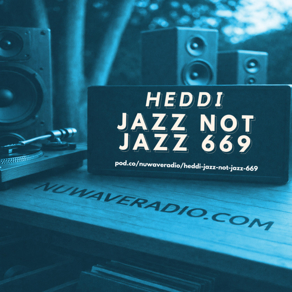 Heddi - Jazz Not Jazz 669 artwork