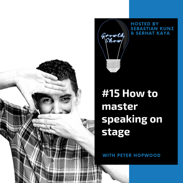 #15 How to master speaking on stage artwork