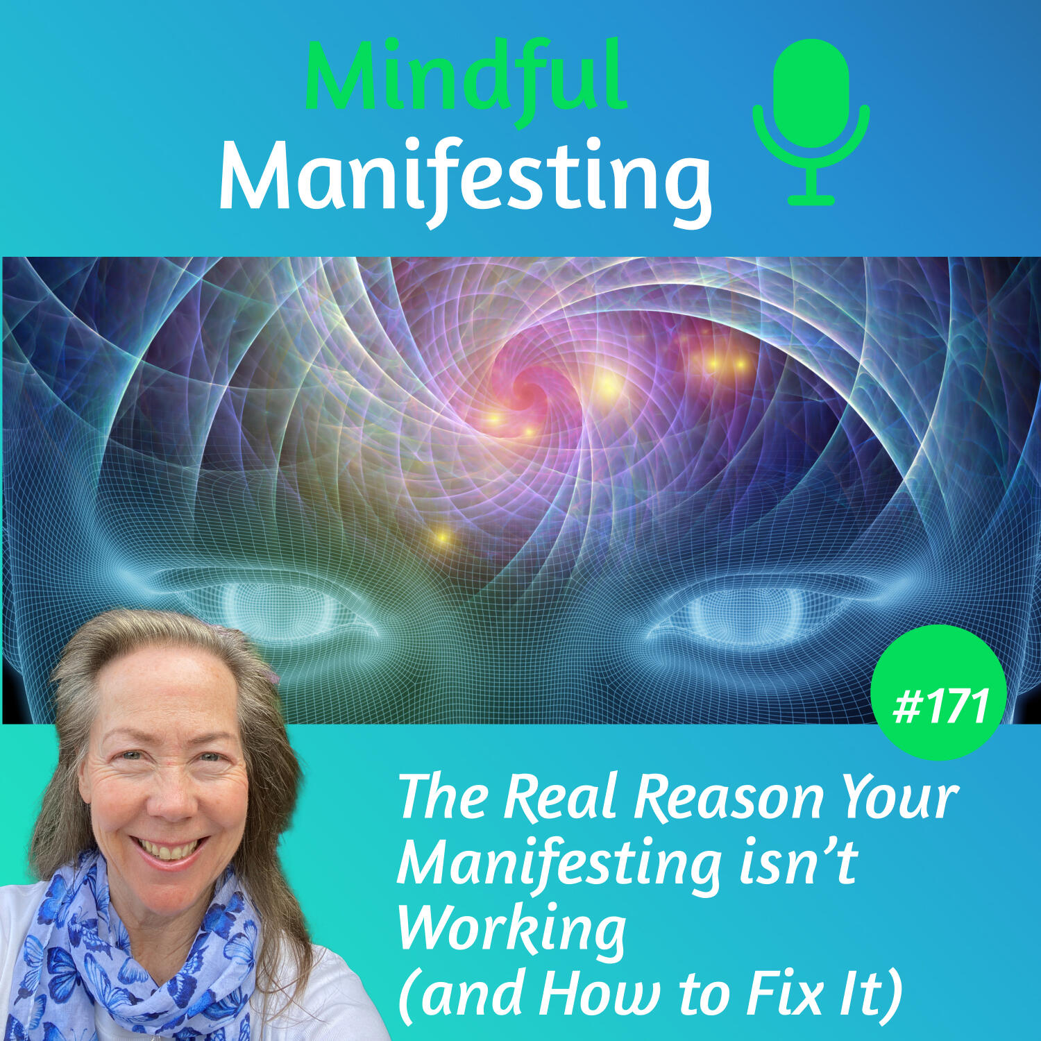 171: The Real Reason Your Manifesting Isn’t Working (and How to Fix It)