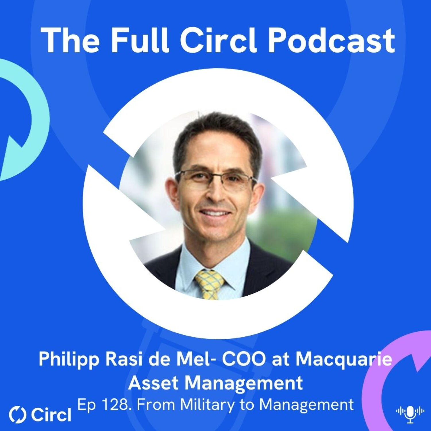 Ep. 128: Philipp Rasi de Mel: From Military to Management episode artwork