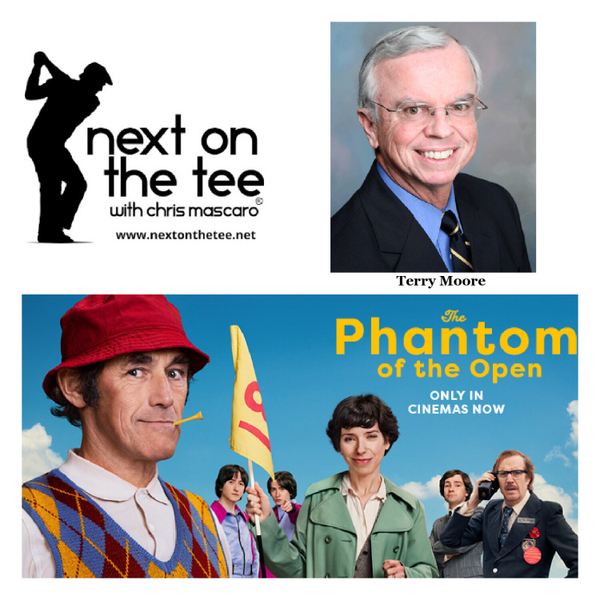 Golf: Terry Moore, Michigan Golf Hall of Famer & Character in "The Phantom of the Open", Joins Me... artwork