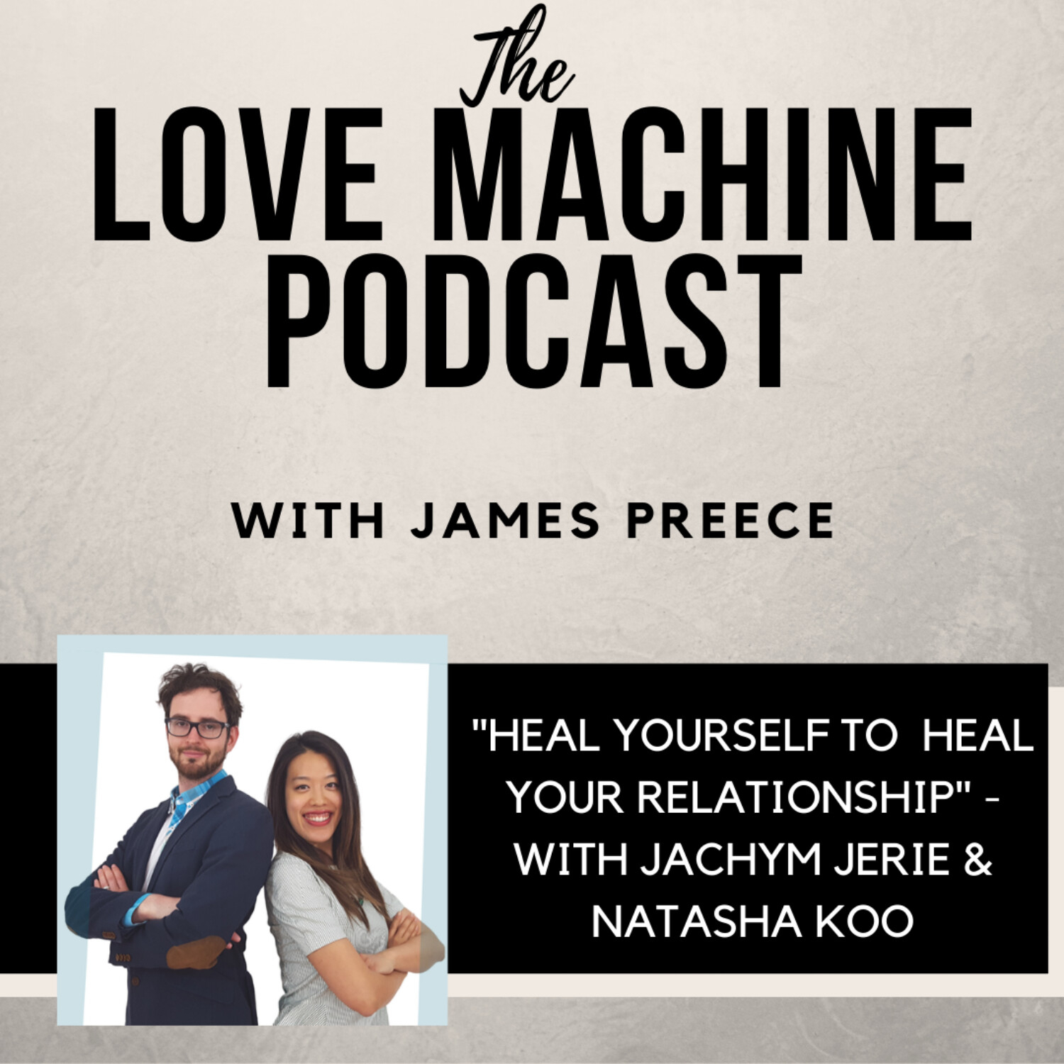 Love Machine with James Preece