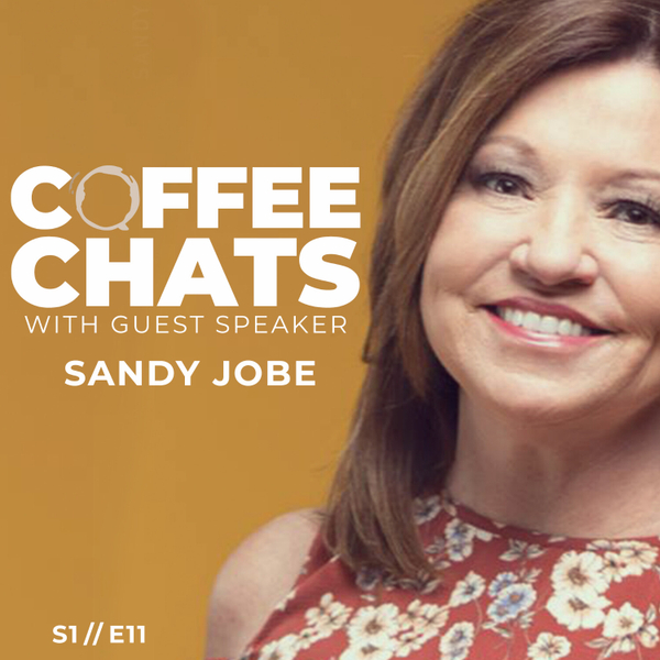 Coffee Chats with Special Guest Sandy Jobe artwork