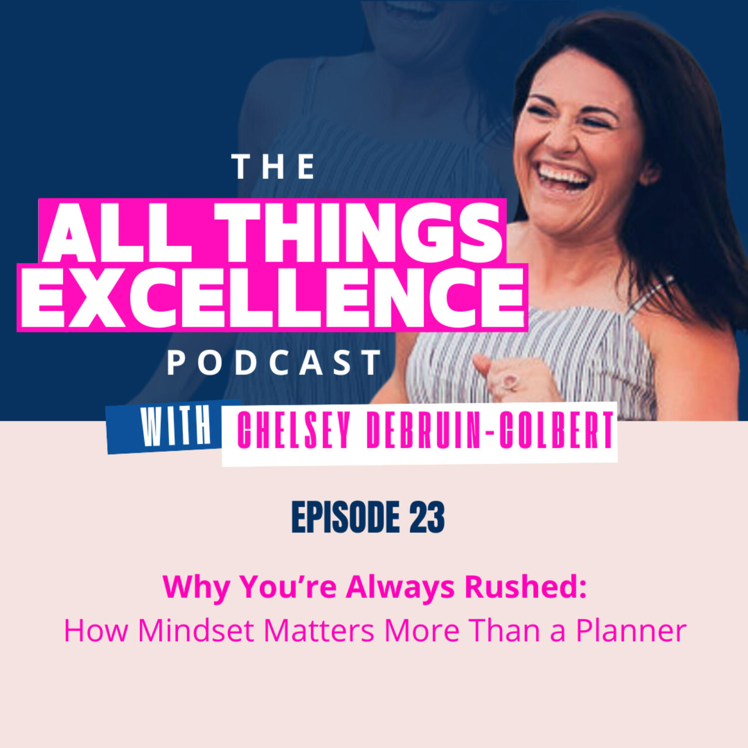 All Things Excellence