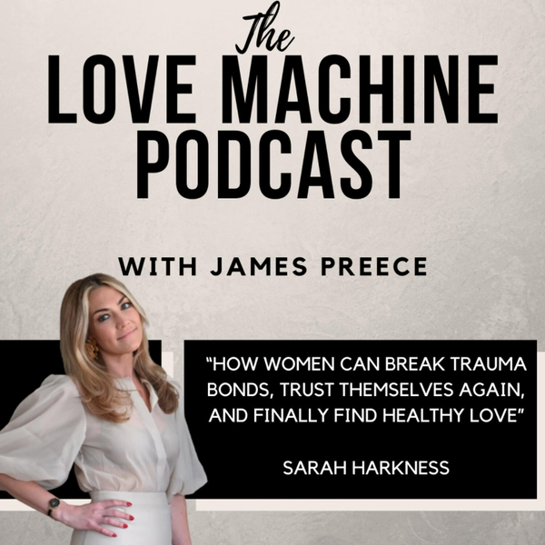 How Women Can Break Trauma Bonds, Trust Themselves Again, And Finally Find Healthy Love artwork