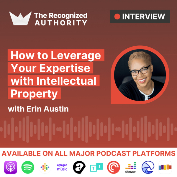 How to Leverage Your Expertise with Intellectual Property with Erin Austin artwork