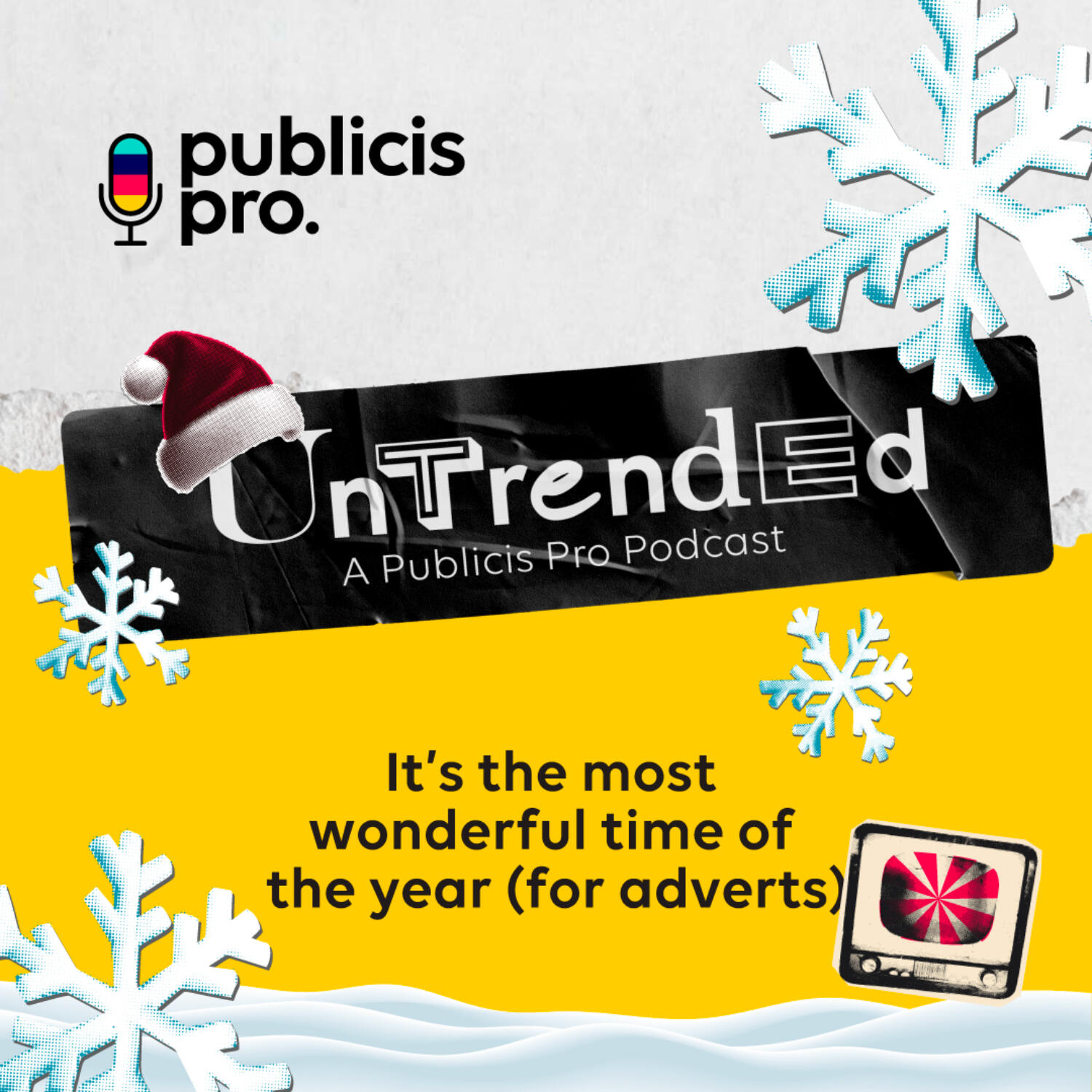 It’s the most wonderful time of the year (for adverts)