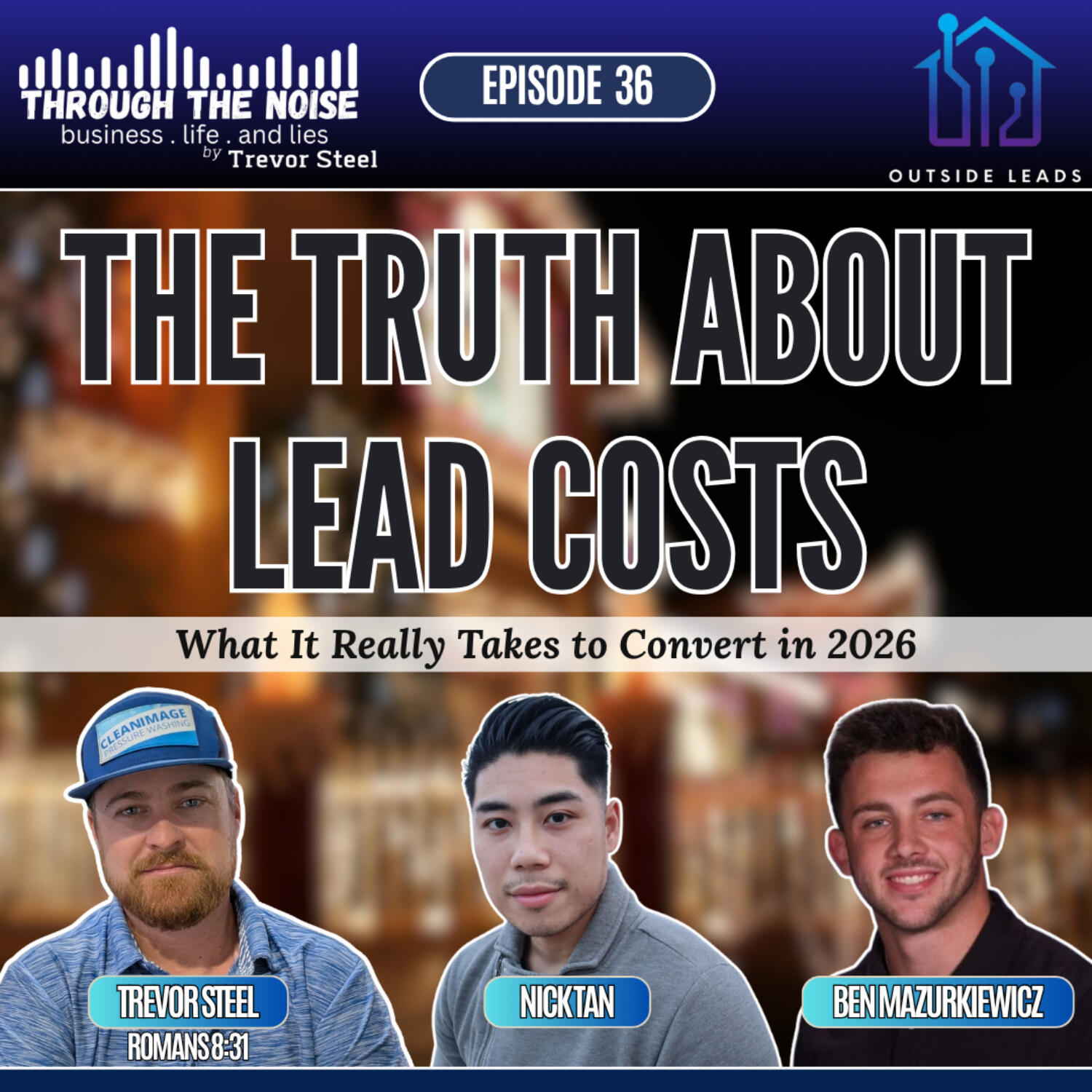 Episode 36. Ben Mazurkiewicz and Nick Tan – Outside Leads