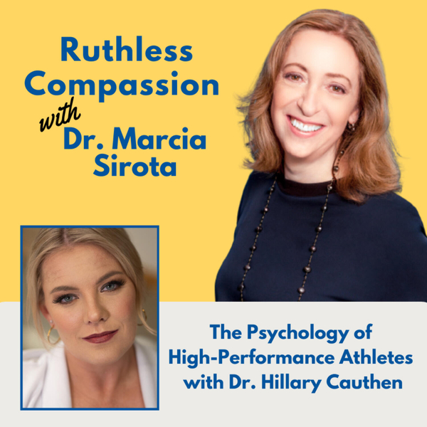 188 - The Psychology of High-Performance Athletes with Dr. Hillary Cauthen artwork