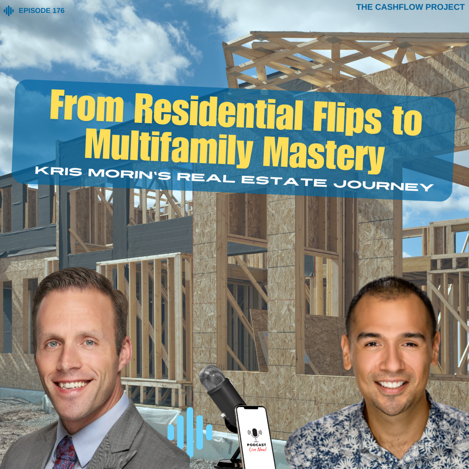 From Residential Flips to Multifamily Mastery: Kris Morin’s Real Estate Journey