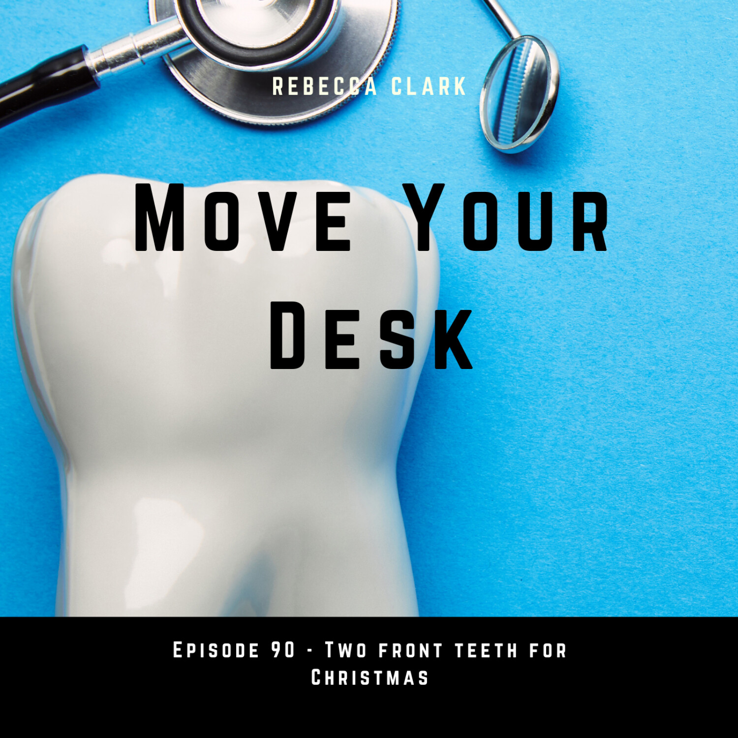 90 - Two Front Teeth for Christmas episode artwork
