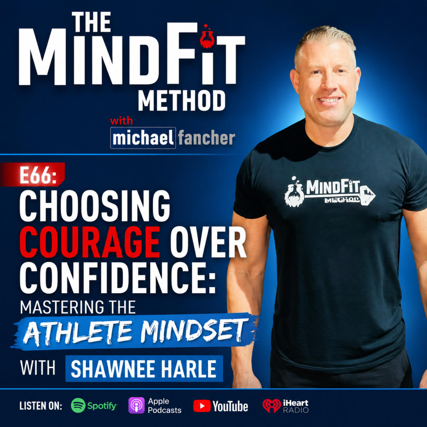 "Courage over Confidence: Mastering the Athlete Mindset with Shawnee Harle" episode artwork