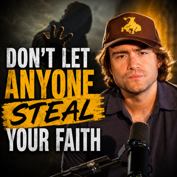 Don't Let Anyone Steal Your Faith artwork