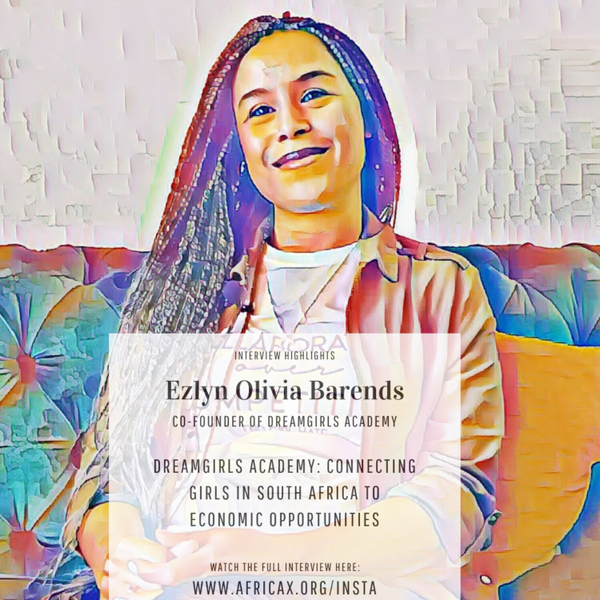 DreamGirls Academy: Connecting Girls in South Africa to Economic Opportunities with Ezlyn Barends artwork