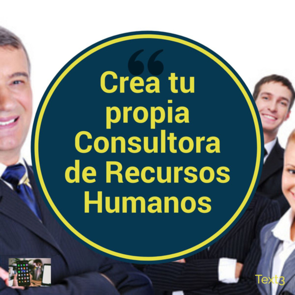 Crea tu Propia Consultora de Recursos Humanos artwork