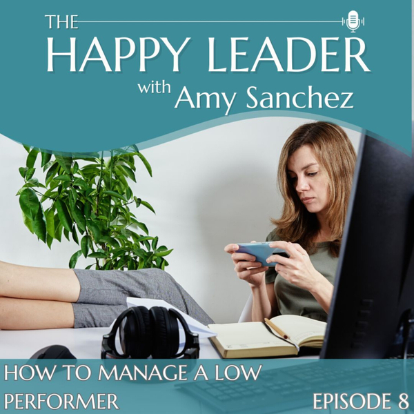 How To Manage A Low Performer artwork