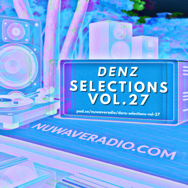 Denz - Selections Vol.27 artwork