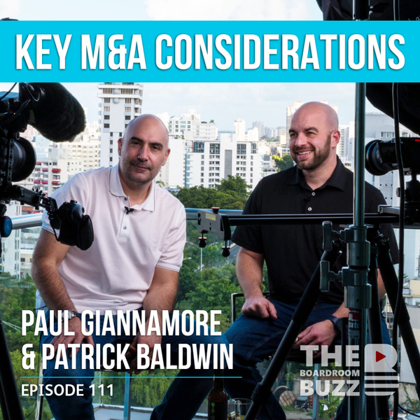 Episode 111 — 14 Key Buyer Considerations for M&A Deals artwork