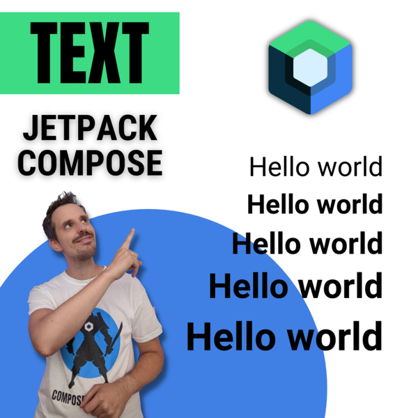 🅰 Text en JETPACK COMPOSE: da vida a tus textos 🖊 #4| EP 101 artwork